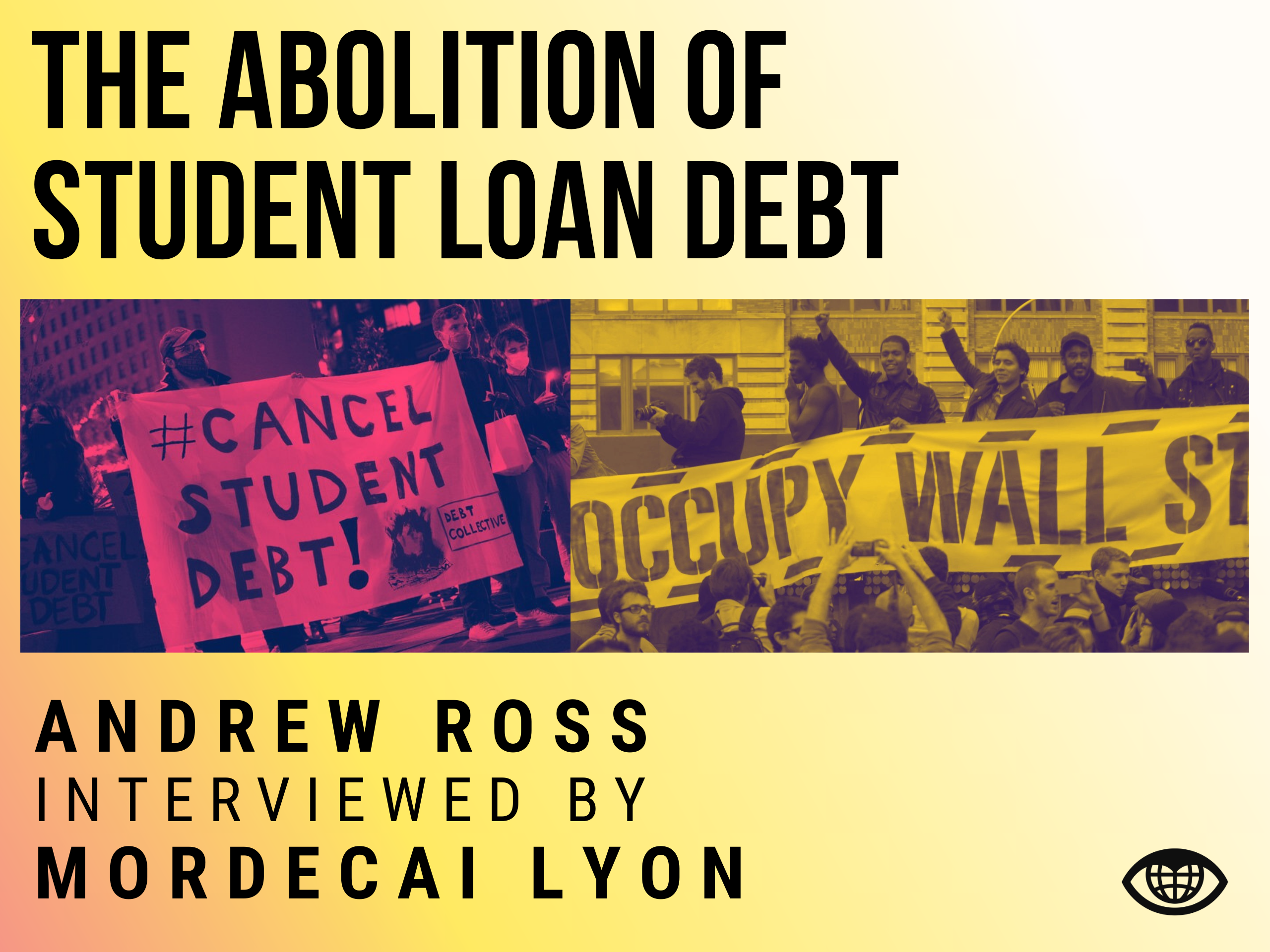 THE ABOLITION OF STUDENT LOAN DEBT